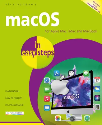 Macos v jednoduchých krokoch: Ilustrované používanie Macos Ventura - Macos in Easy Steps: Illustrated Using Macos Ventura