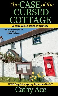 Prípad prekliatej chaty: A WISE Enquiries Agency cozy Welsh murder mystery - The Case of the Cursed Cottage: A WISE Enquiries Agency cozy Welsh murder mystery
