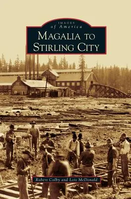 Magalia do mesta Stirling - Magalia to Stirling City