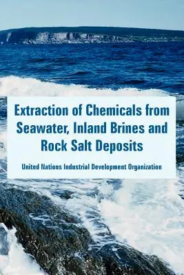 Extrakcia chemických látok z morskej vody, vnútrozemských soľných roztokov a ložísk kamennej soli - Extraction of Chemicals from Seawater, Inland Brines and Rock Salt Deposits