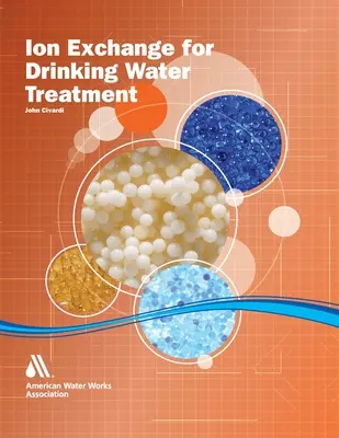Iónová výmena na úpravu pitnej vody - Ion Exchange for Drinking Water Treatment