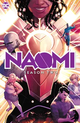 Naomi: Druhá sezóna - Naomi: Season Two