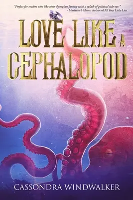Láska ako hlavonožec - Love Like A Cephalopod