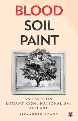 Krv, pôda, farby - Imperium Press - Blood, Soil, Paint - Imperium Press