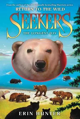 Hľadači: Návrat do divočiny #6: Najdlhší deň - Seekers: Return to the Wild #6: The Longest Day