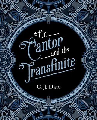 O Cantorovi a transfinite - On Cantor and the Transfinite