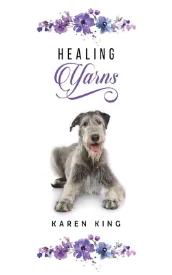 Liečivé príbehy - Healing Yarns