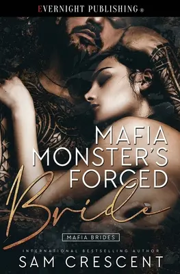 Nútená nevesta mafiánskeho monštra - Mafia Monster's Forced Bride