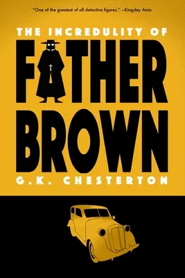 Nevinnosť otca Browna (The Incredulity of Father Brown (Warbler Classics)) - The Incredulity of Father Brown (Warbler Classics)