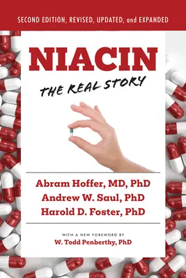 Niacín: Skutočný príbeh (2. vydanie) - Niacin: The Real Story (2nd Edition)