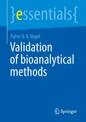 Validácia bioanalytických metód - Validation of Bioanalytical Methods
