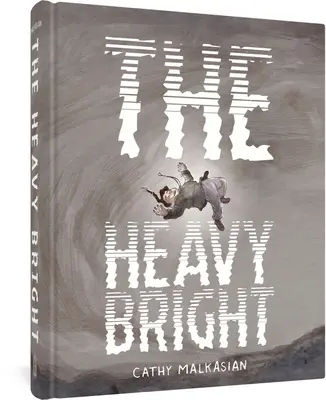 Ťažký jasný - The Heavy Bright