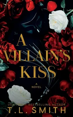 Zloduchov bozk - A Villain's Kiss