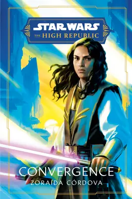 Star Wars: Konvergencia (Vysoká republika) - Star Wars: Convergence (the High Republic)