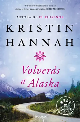 Volvers a Alaska / Veľká samota - Volvers a Alaska / The Great Alone