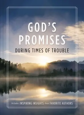 Božie zasľúbenia v ťažkých časoch - God's Promises During Times of Trouble