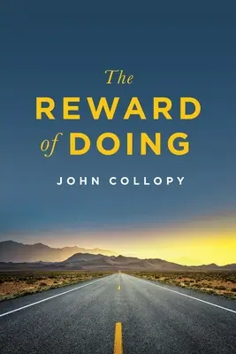 The Reward of Doing (Odmena za prácu) - The Reward of Doing