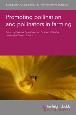 Podpora opeľovania a opeľovačov v poľnohospodárstve - Promoting Pollination and Pollinators in Farming