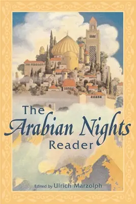 Čítanka arabských nocí - The Arabian Nights Reader