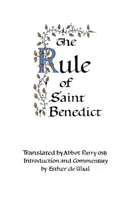 Pravidlo svätého Benedikta - The Rule of Saint Benedict