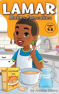 Lamar robí palacinky - Lamar Makes Pancakes