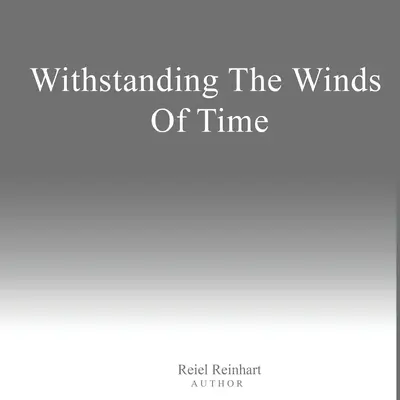 Odolať vetrom času - Withstanding The Winds of Time