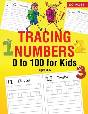 Obkresľovanie čísel od 0 do 100 pre deti od 3 do 5 rokov - Tracing Numbers 0 to 100 for Kids Ages 3-5