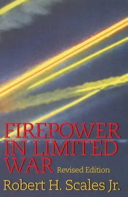 Palebná sila v obmedzenej vojne - Firepower in Limited War