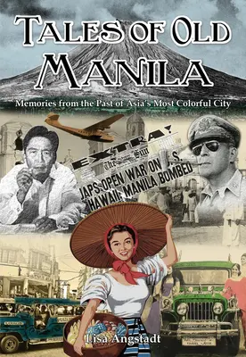 Príbehy starej Manily - Tales of Old Manila