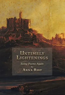 Predčasné odľahčenia: Znovu byť básňou - Untimely Lightenings: Being Poems Again