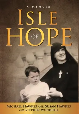Ostrov nádeje - Isle of Hope