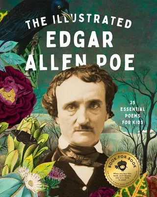 Ilustrovaný Edgar Allan Poe: 25 základných básní - The Illustrated Edgar Allan Poe: 25 Essential Poems