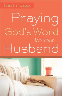 Modlitba Božieho slova za manžela - Praying God's Word for Your Husband