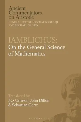 Iamblichus: O všeobecnej vede o matematike - Iamblichus: On the General Science of Mathematics