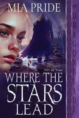 Kam vedú hviezdy - Where the Stars Lead