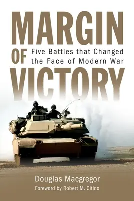 Margin of Victory: Päť bitiek, ktoré zmenili tvár modernej vojny - Margin of Victory: Five Battles That Changed the Face of Modern War