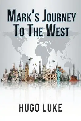 Markova cesta na Západ - Mark's Journey to the West