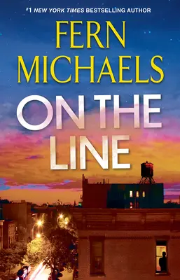 Na linke: Strhujúci román plný napätia - On the Line: A Riveting Novel of Suspense