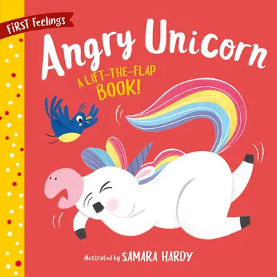 Nahnevaný jednorožec: Kniha so zdvíhacími klapkami! 14 klapiek! - Angry Unicorn: A Lift-The-Flap Book! 14 Flaps!