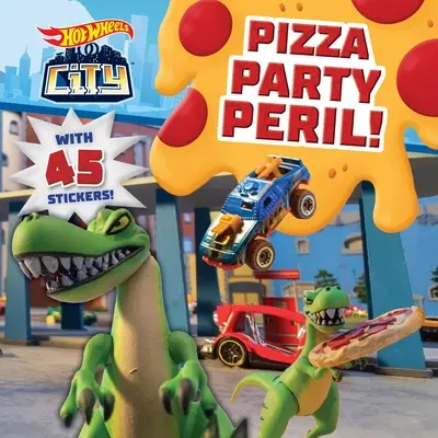 Hot Wheels City: Nebezpečenstvo na pizzovej párty!: Pivovar: Knižka s príbehmi o závodných autách so 45 samolepkami pre deti od 3 do 5 rokov - Hot Wheels City: Pizza Party Peril!: Car Racing Storybook with 45 Stickers for Kids Ages 3 to 5 Years