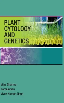 Cytológia a genetika rastlín - Plant Cytology And Genetics