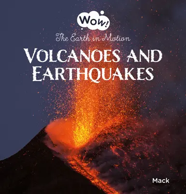 Sopky a zemetrasenia. zem v pohybe - Volcanoes and Earthquakes. the Earth in Motion