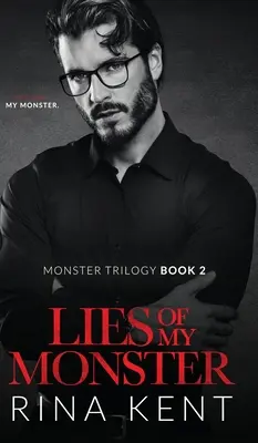 Lži môjho monštra: Temná mafiánska romanca - Lies of My Monster: A Dark Mafia Romance