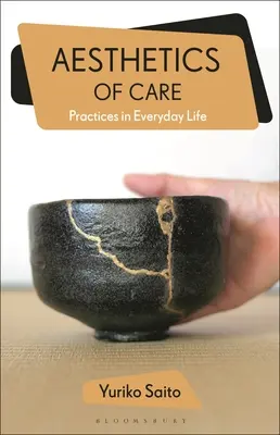 Estetika starostlivosti: Prax v každodennom živote - Aesthetics of Care: Practice in Everyday Life