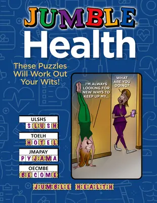 Jumble(r) Health: Tieto hádanky precvičia váš rozum! - Jumble(r) Health: These Puzzles Will Work Out Your Wits!