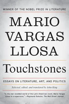 Dotykové kamene: Eseje o literatúre, umení a politike - Touchstones: Essays on Literature, Art, and Politics