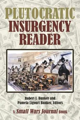 Plutokratická povstalecká čítanka - Plutocratic Insurgency Reader