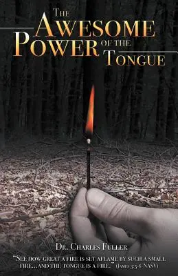 Úžasná sila jazyka - The Awesome Power of the Tongue
