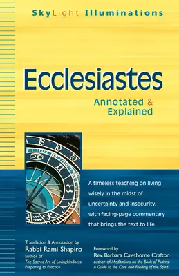 Kazateľ: Komentovaná a vysvetlená kniha - Ecclesiastes: Annotated & Explained