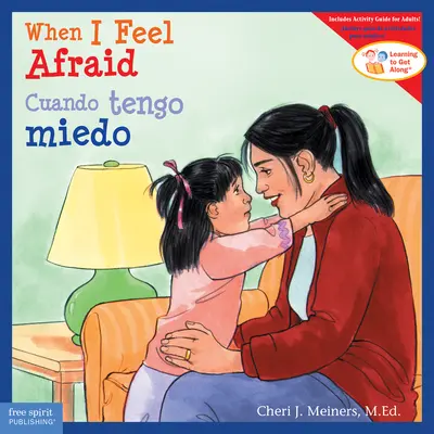 Keď sa bojím/Cuando Tengo Miedo - When I Feel Afraid/Cuando Tengo Miedo